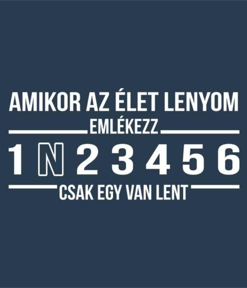 Amikor az élet lenyom Póló - Ha Motorcycle rajongó ezeket a pólókat tuti imádni fogod!