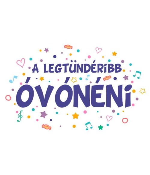 Legtündéribb óvónéni Póló - Ha Kindergarten Teacher rajongó ezeket a pólókat tuti imádni fogod!