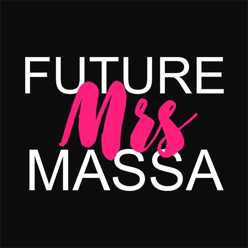 Future Mrs Massa