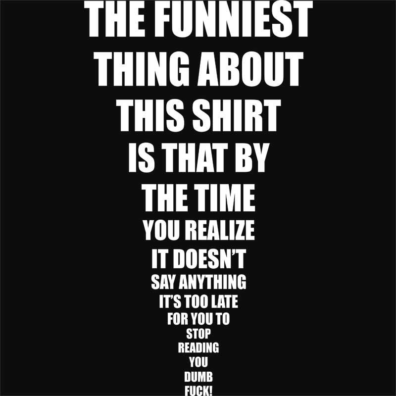 The funniest t-shirt