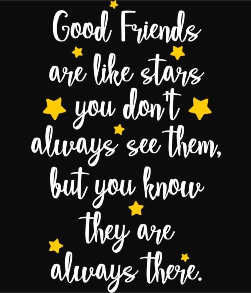 Friends are like stars Póló - Ha Friendship rajongó ezeket a pólókat tuti imádni fogod!