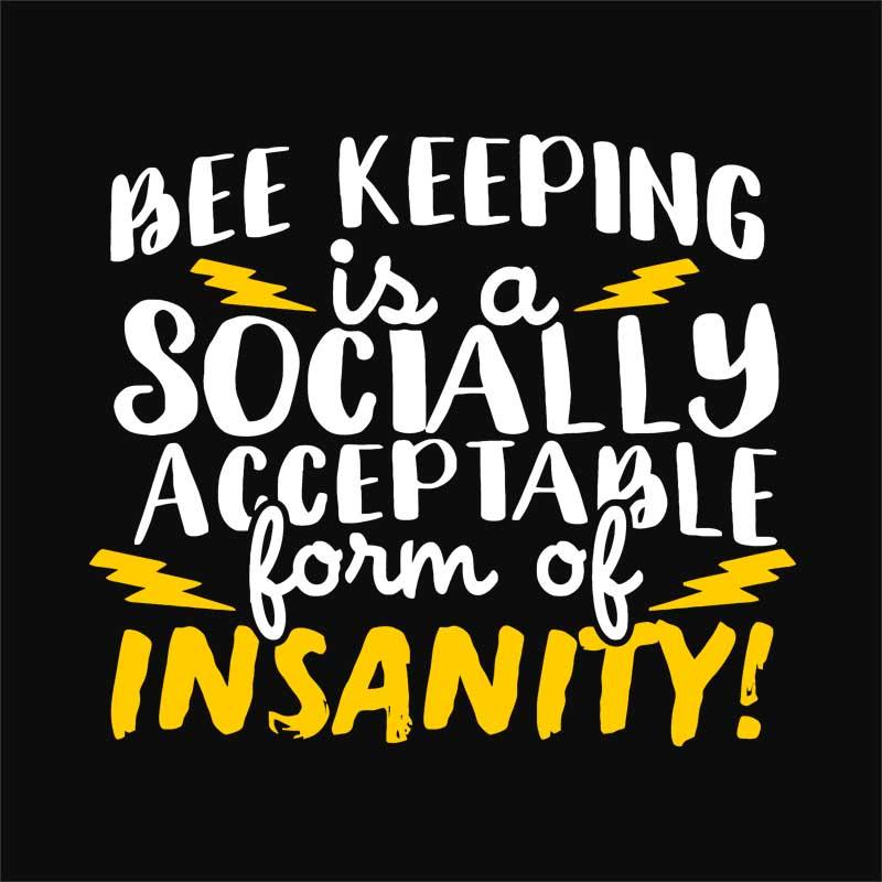 Bee keeping insanity