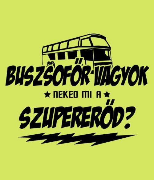 Buszsofőr vagyok