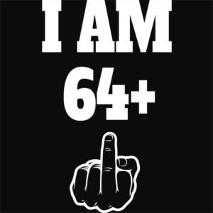 I am 64 - Unisex Farmerkabát