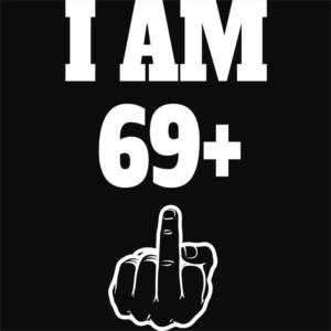 I am 69 - Unisex Farmerkabát