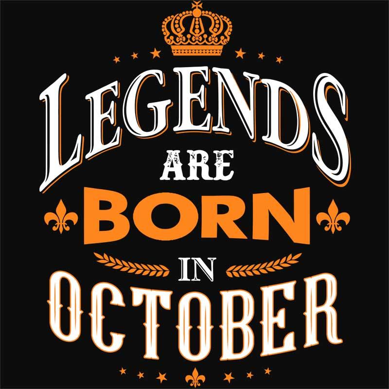 Legends are Born in October