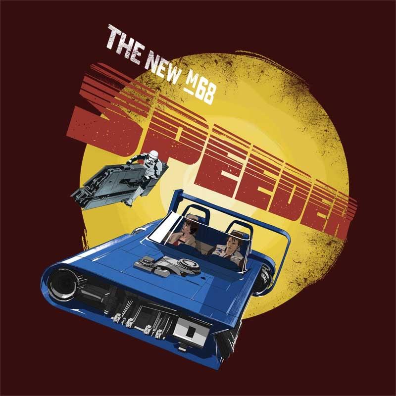 The new speeder