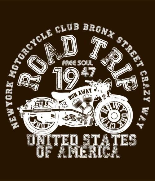 Motorcycle road trip Póló - Ha Motorcycle rajongó ezeket a pólókat tuti imádni fogod!