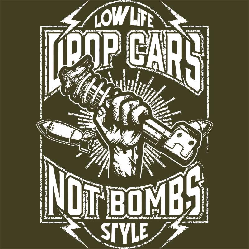 Drop cars not Bomb