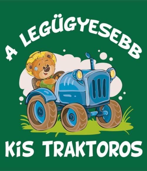Legügyesebb kis traktoros Póló - Ha Tractor rajongó ezeket a pólókat tuti imádni fogod!