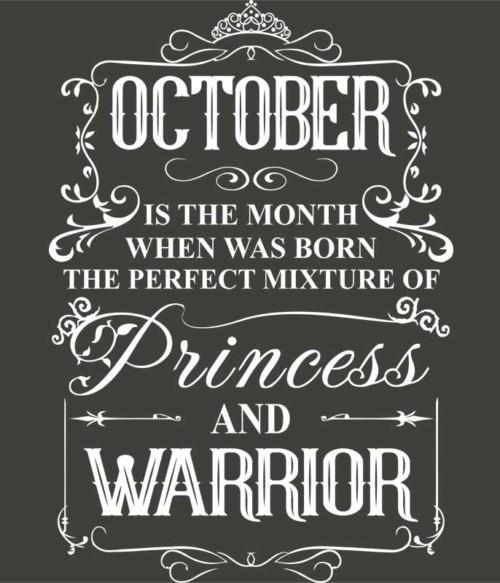 Princess Warrior October Póló - Ha Birthday rajongó ezeket a pólókat tuti imádni fogod!
