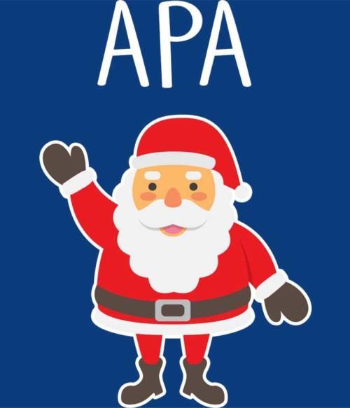 Apa mikulás Póló - Ha Family rajongó ezeket a pólókat tuti imádni fogod!
