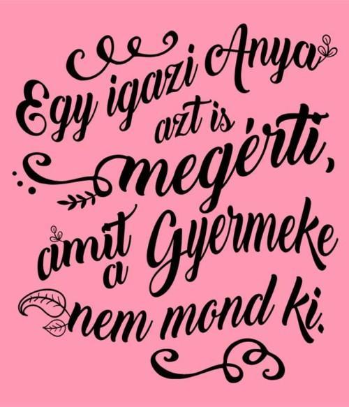 Egy igazi Anya Póló - Ha Family rajongó ezeket a pólókat tuti imádni fogod!