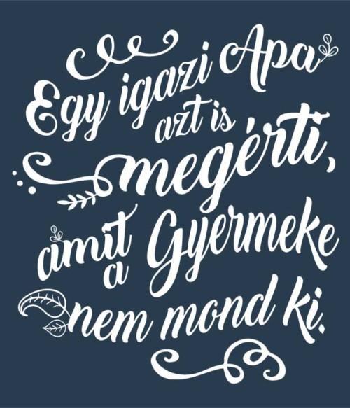 Egy igazi Apa Póló - Ha Family rajongó ezeket a pólókat tuti imádni fogod!