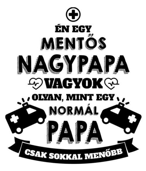 Mentős papa Póló - Ha Ambulance rajongó ezeket a pólókat tuti imádni fogod!