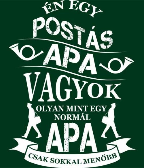 Postás Apa Póló - Ha Postman rajongó ezeket a pólókat tuti imádni fogod!