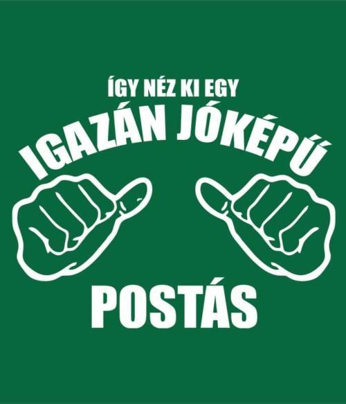 Igazán jóképű postás Póló - Ha Postman rajongó ezeket a pólókat tuti imádni fogod!