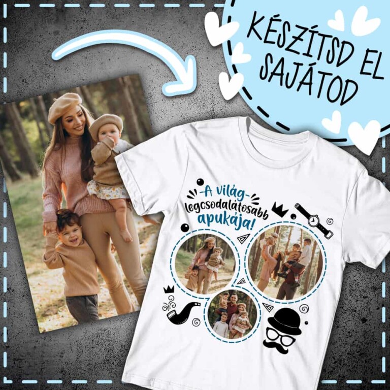 Te vagy a legszuperebb Apa - MyLife Plus