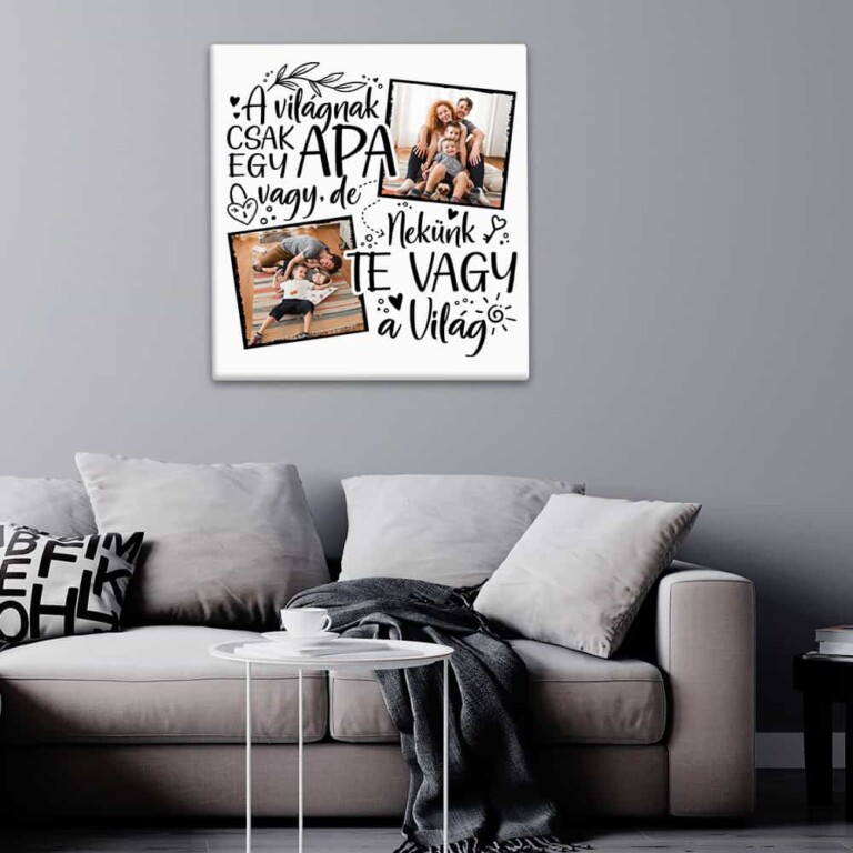 Te vagy a világ Apa - MyLife Plus